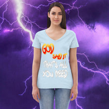 Load image into Gallery viewer, God Said It That's All You Need PERIODT! - Women’s recycled v-neck t-shirt Relaxed Bella Canvas 6405CVC