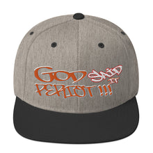 Load image into Gallery viewer, GOD Said it PERIODT!!! - Snapback Hat YUPOONG 5089M