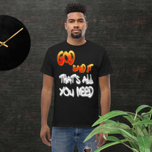 Load image into Gallery viewer, GOD said it That's All You Need - PERIODT - Unisex Classic T-Shirt Gildan 5000