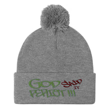 Load image into Gallery viewer, GOD Said It PERIODT!!!! - Pom-Pom Beanie Sportsman SP15