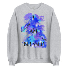 Load image into Gallery viewer, I AM BLESSED COMING & GONG (Unisex Sweatshirt)