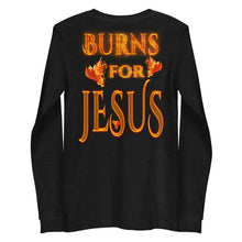 Load image into Gallery viewer, My Heart Burns for Jesus - Unisex Long Sleeve Tee (Sizes Run Small) Gildan 2400