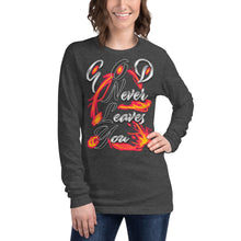 Load image into Gallery viewer, GOD Only Never Leaves You Heb 13:15 - Unisex Long Sleeve Tee | Bella + Canvas 3501 (Sizes Run Small)