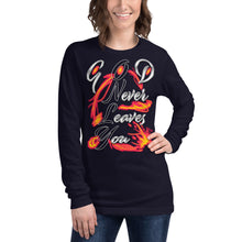 Load image into Gallery viewer, GOD Only Never Leaves You Heb 13:15 - Unisex Long Sleeve Tee | Bella + Canvas 3501 (Sizes Run Small)