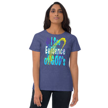 Load image into Gallery viewer, I See Evidence of God's Goodness Through Out My Life - Women's short sleeve t-shirt