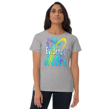 Load image into Gallery viewer, I See Evidence of God's Goodness Through Out My Life - Women's short sleeve t-shirt