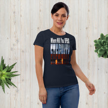 Load image into Gallery viewer, Where Will You Spend ETERNITY Matt 25:26 Women's short sleeve t-shirt