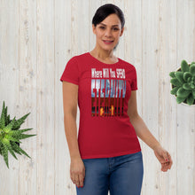 Load image into Gallery viewer, Where Will You Spend ETERNITY Matt 25:26 Women's short sleeve t-shirt