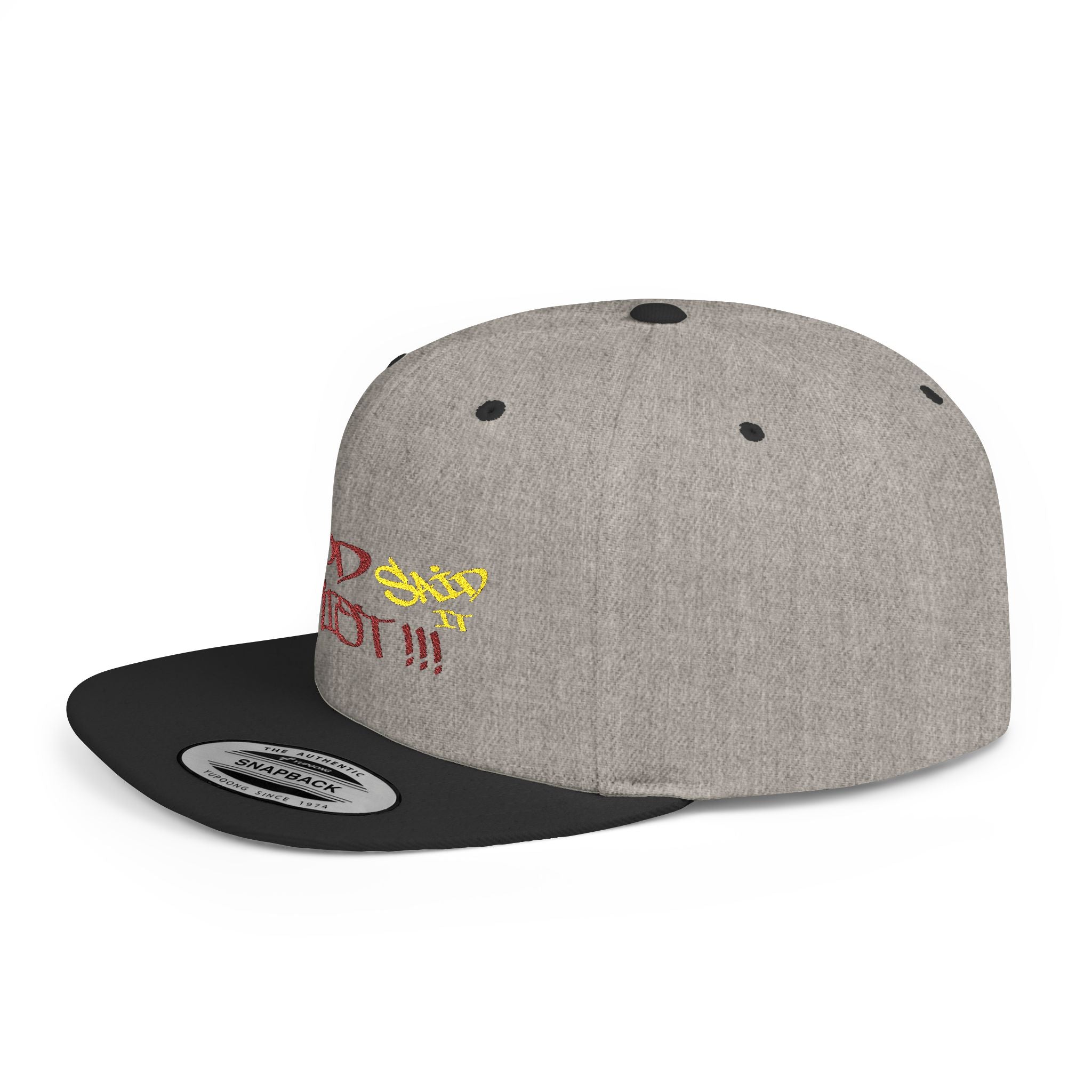 God Said it PERIODT!!! ( Red/Yellow Ltrs) - Flat Bill Snapback