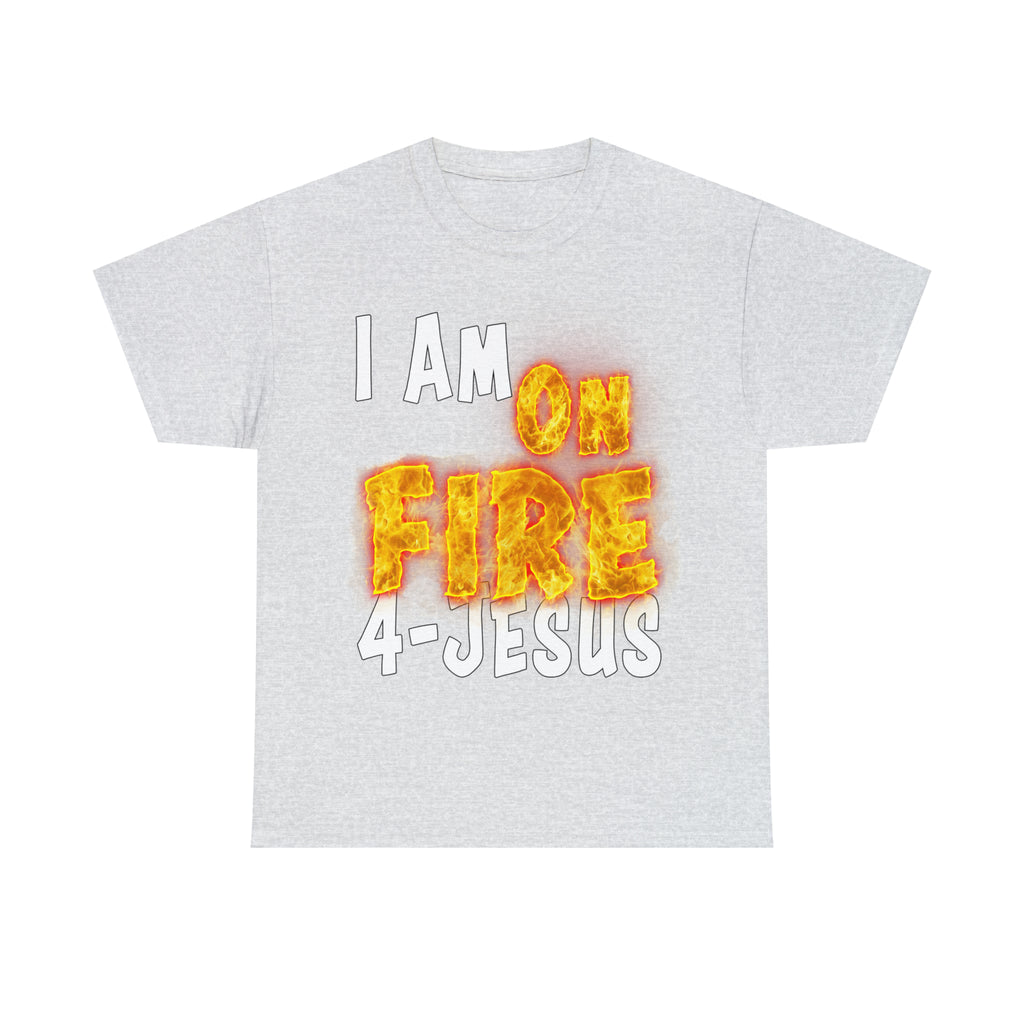 I AM ON FIRE 4-JESUS - ARE YOU HOT OR COLD 4-JESUS (Unisex Heavy Cotton Tee) PRICES VARY UPON COLOR AND SIZE