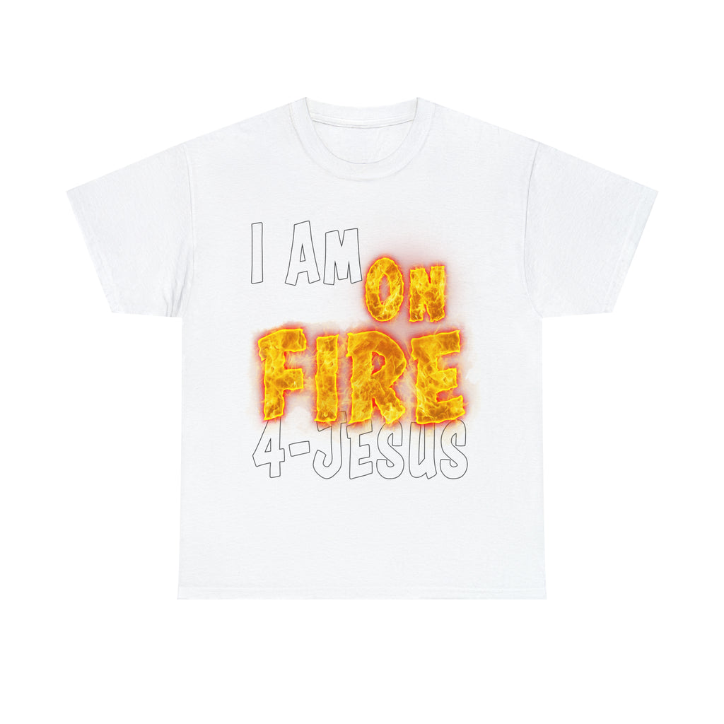 I AM ON FIRE 4-JESUS - ARE YOU HOT OR COLD 4-JESUS (Unisex Heavy Cotton Tee) PRICES VARY UPON COLOR AND SIZE