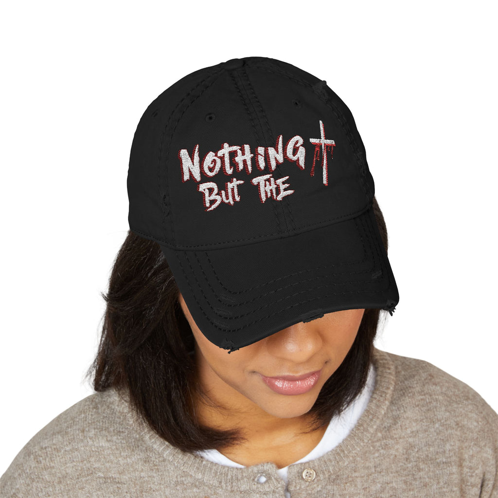 Nothing But the Blood - Distressed Dad Hat (Embroidery)