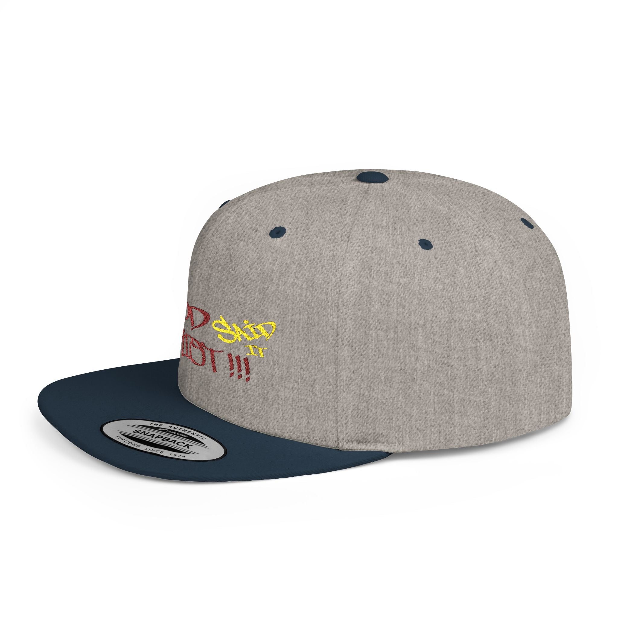 God Said it PERIODT!!! ( Red/Yellow Ltrs) - Flat Bill Snapback