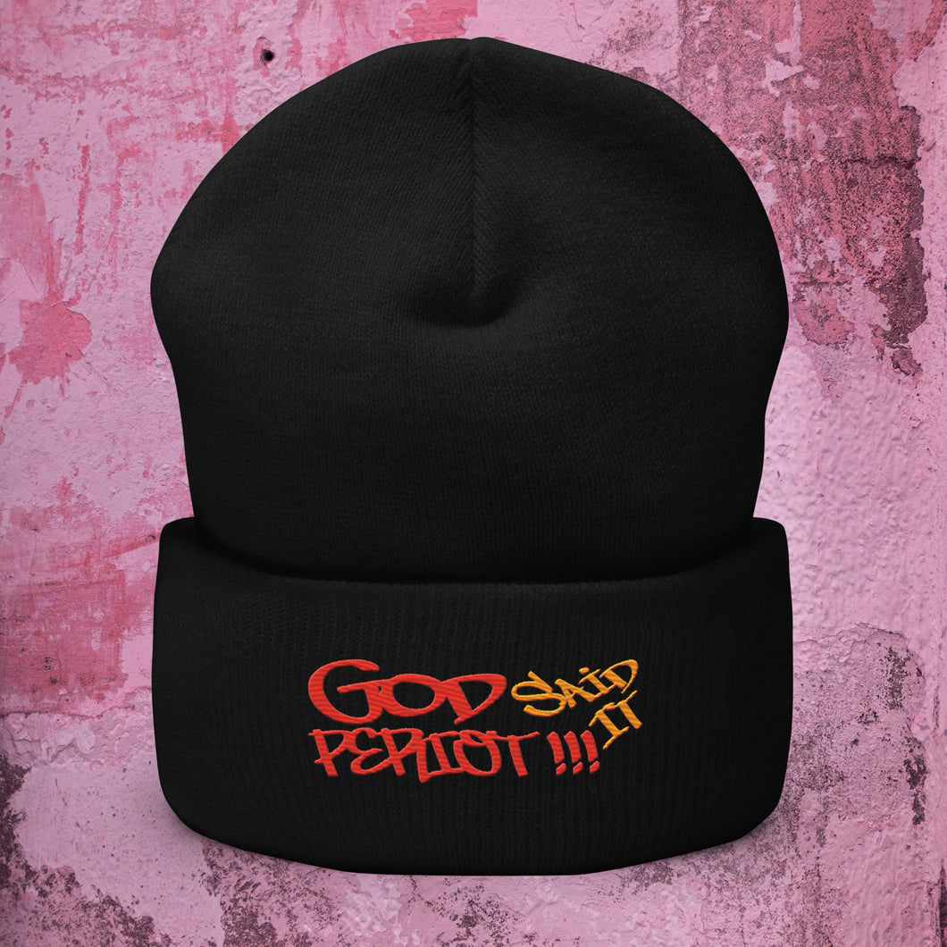 God Said It PERIDOT!!! Red & Orange Ltrs - Cuffed Beanie