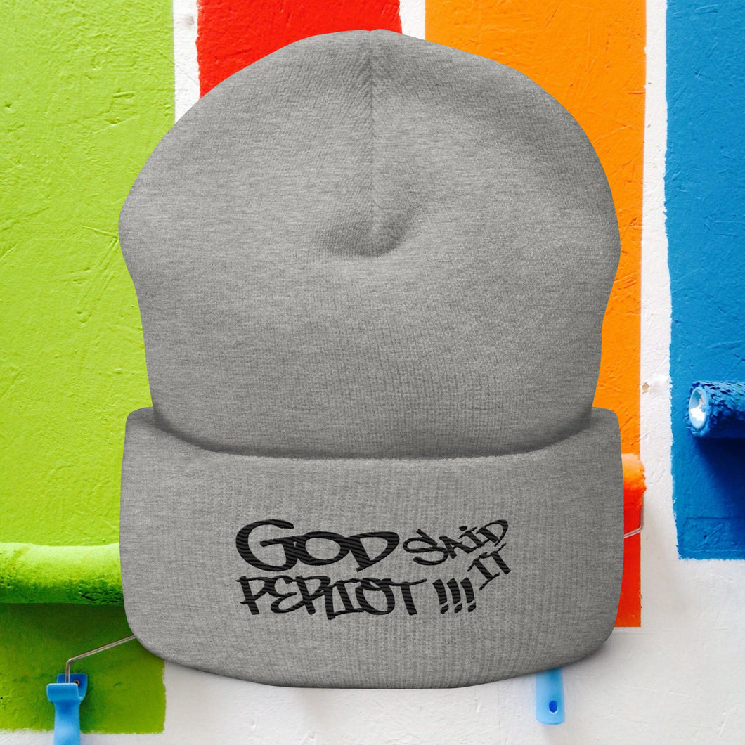 God Said It PERIDOT!!! Black LTrs - Cuffed Beanie