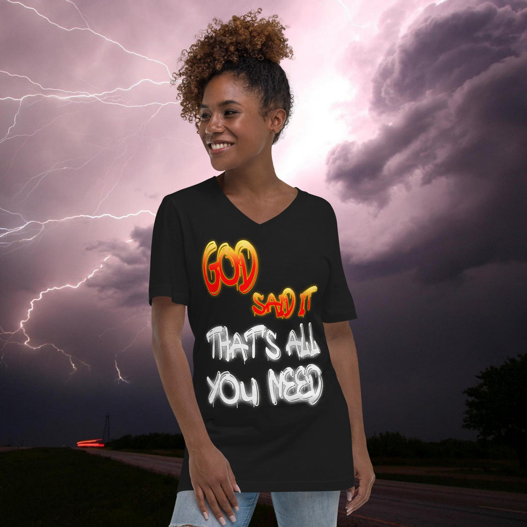 God Said It That's All You Need PERIODT! - Unisex Short Sleeve V-Neck T-Shirt