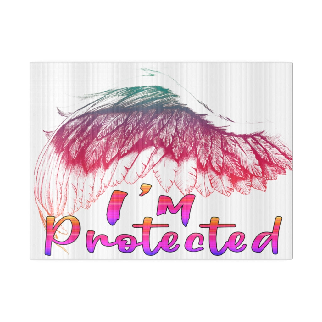 I'm Protected (Matte Canvas, Stretched)
