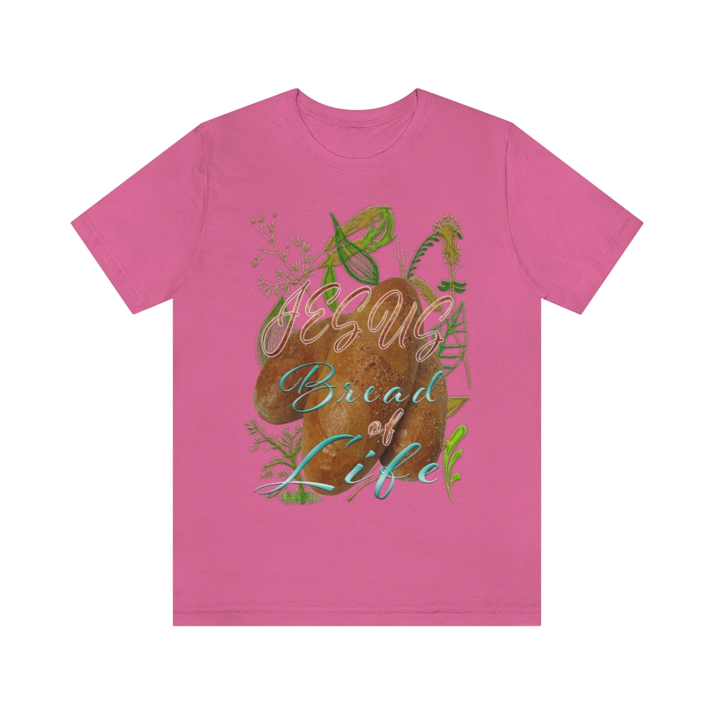 JESUS the Bread of Life & Rose - Unisex Jersey Short Sleeve Tee
