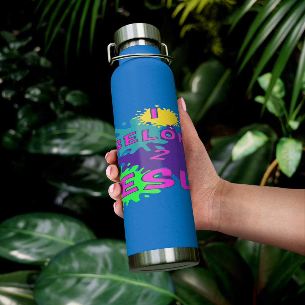Big God said Let There Be Light & I Belong to JESUS (22oz Vacuum Insulated Bottle)