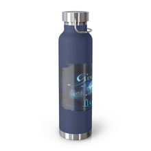 Load image into Gallery viewer, Big God said Let There Be Light &amp; I Belong to JESUS (22oz Vacuum Insulated Bottle)
