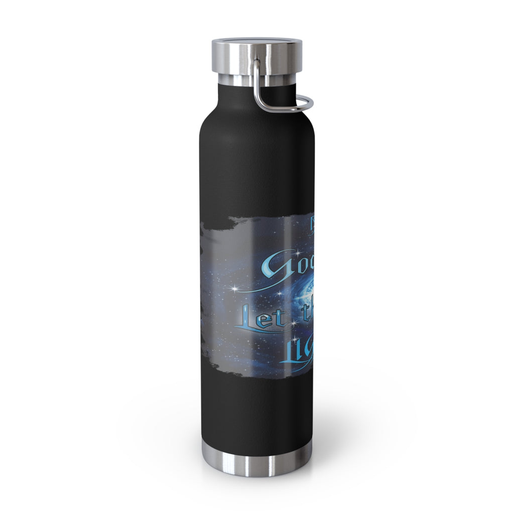 Big God said Let There Be Light & I Belong to JESUS (22oz Vacuum Insulated Bottle)