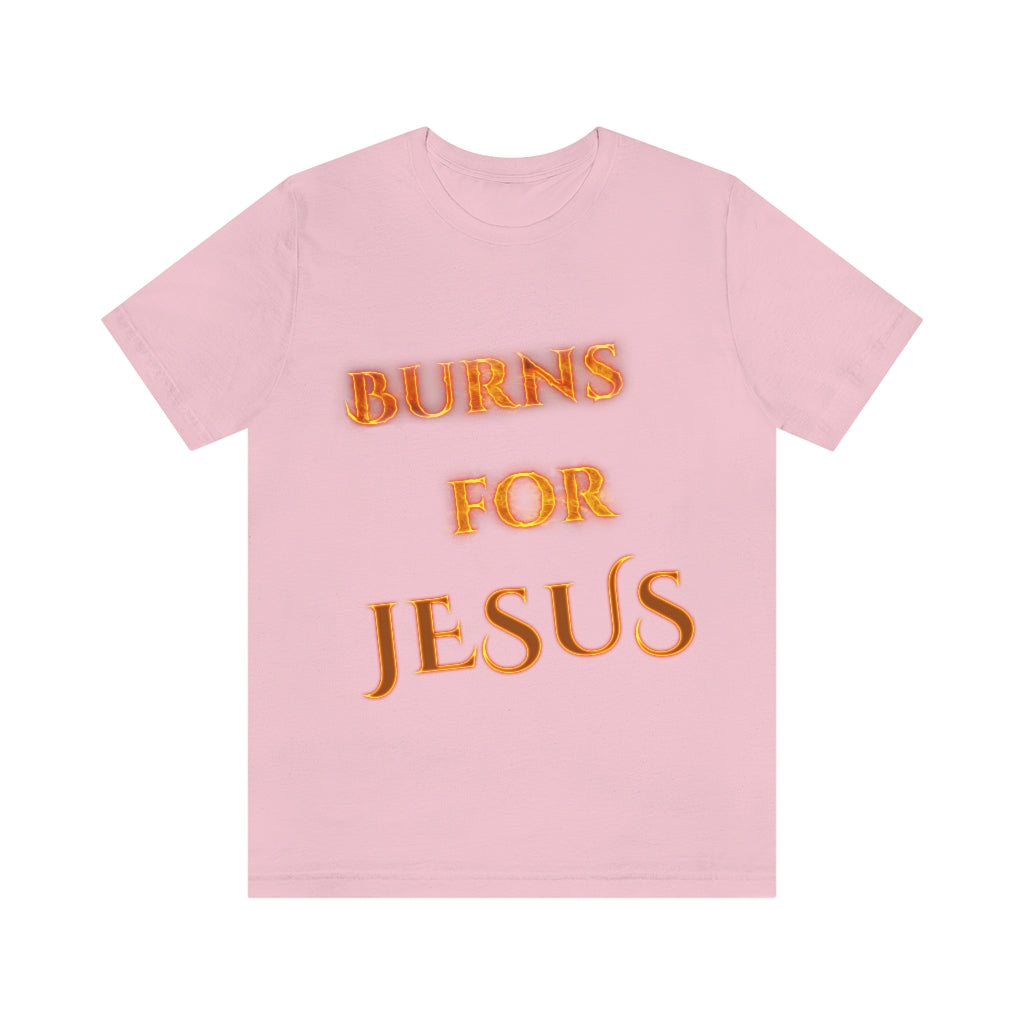 My Heart Burns for Jesus Unisex Jersey Short Sleeve Tee