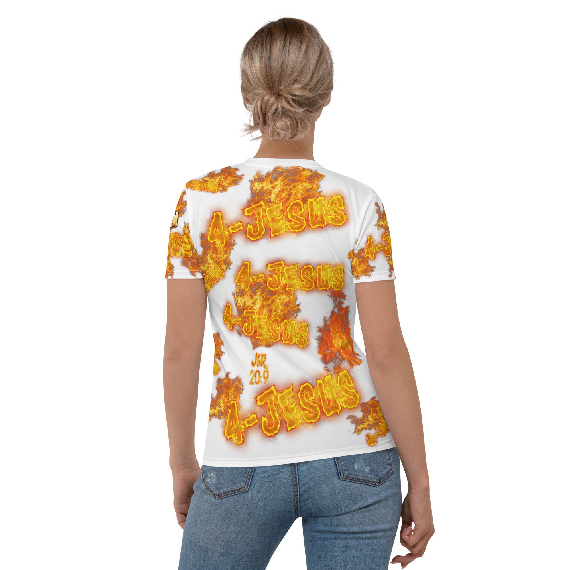 I Am On Fire 4-Jesus Jer 20:9 - Women's T-shirt