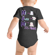 Load image into Gallery viewer, MOM - It&#39;s All About Me - Baby short sleeve one piece
