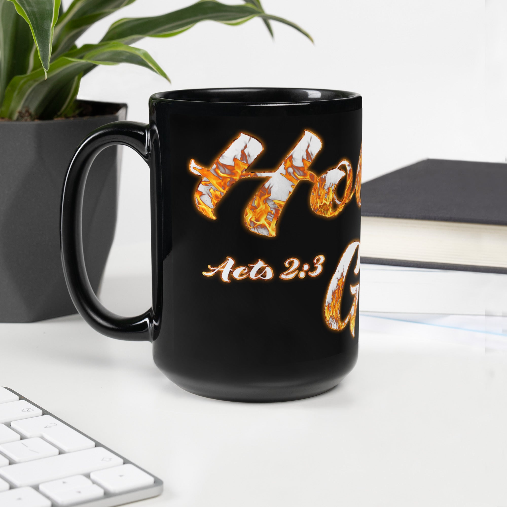 Holy Ghost Fire Acts 2:3 - Black Glossy Mug