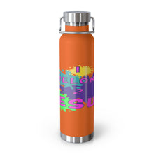 Load image into Gallery viewer, Big God said Let There Be Light &amp; I Belong to JESUS (22oz Vacuum Insulated Bottle)
