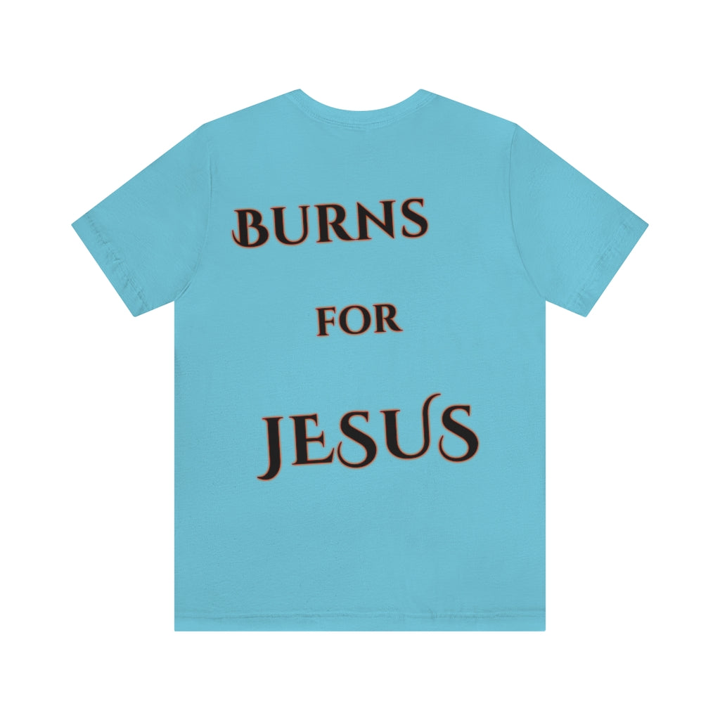 My Heart Burns for Jesus Unisex Jersey Short Sleeve Tee