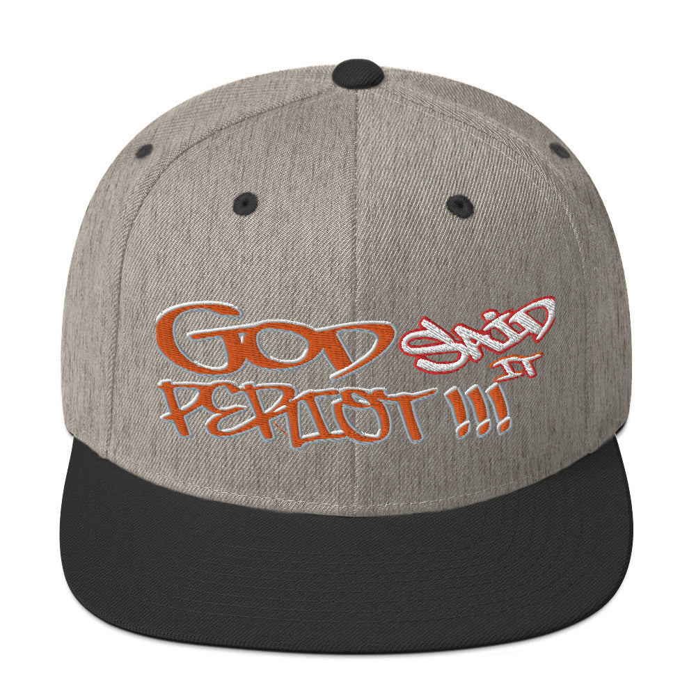 GOD Said it PERIODT!!! - Snapback Hat YUPOONG 5089M