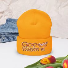 Load image into Gallery viewer, GOD Said It PERIODT!!! - Cuffed Beanie
