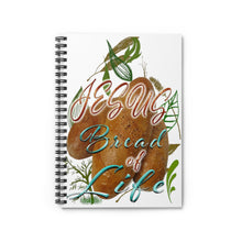 Load image into Gallery viewer, Jesus Bread of Life (Spiral Notebook - Ruled Line)
