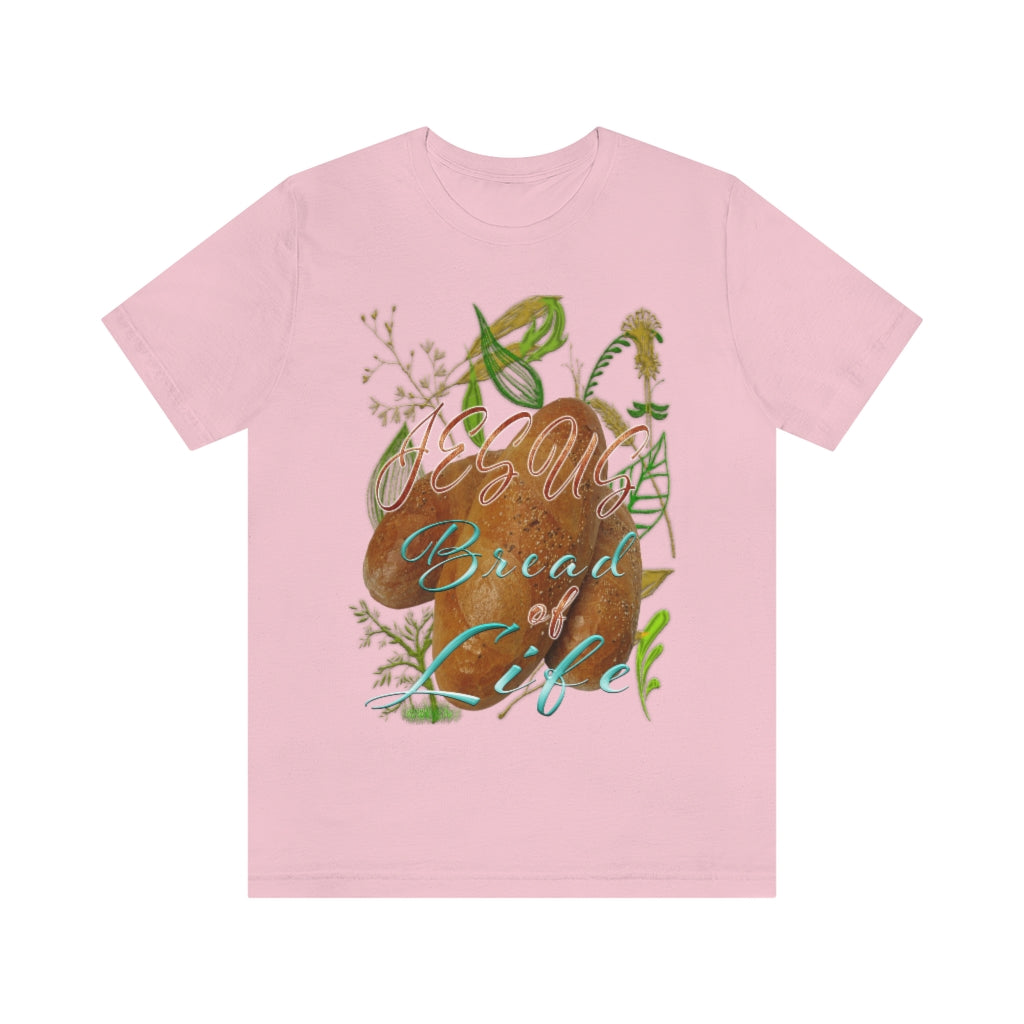 JESUS the Bread of Life & Rose - Unisex Jersey Short Sleeve Tee