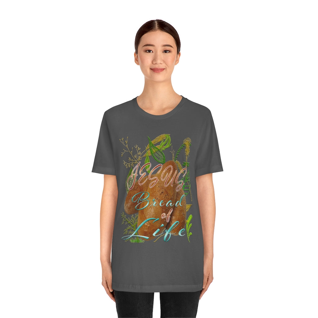 JESUS the Bread of Life & Rose - Unisex Jersey Short Sleeve Tee