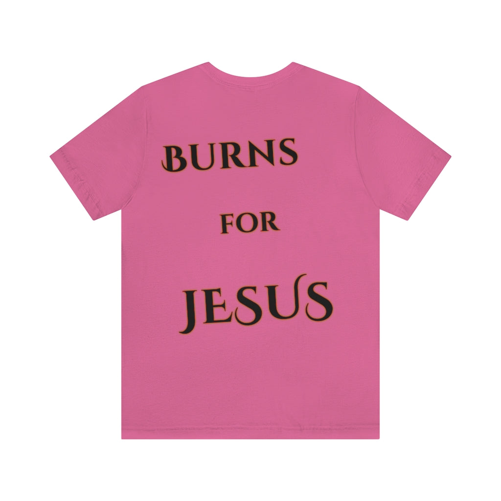 My Heart Burns for Jesus Unisex Jersey Short Sleeve Tee
