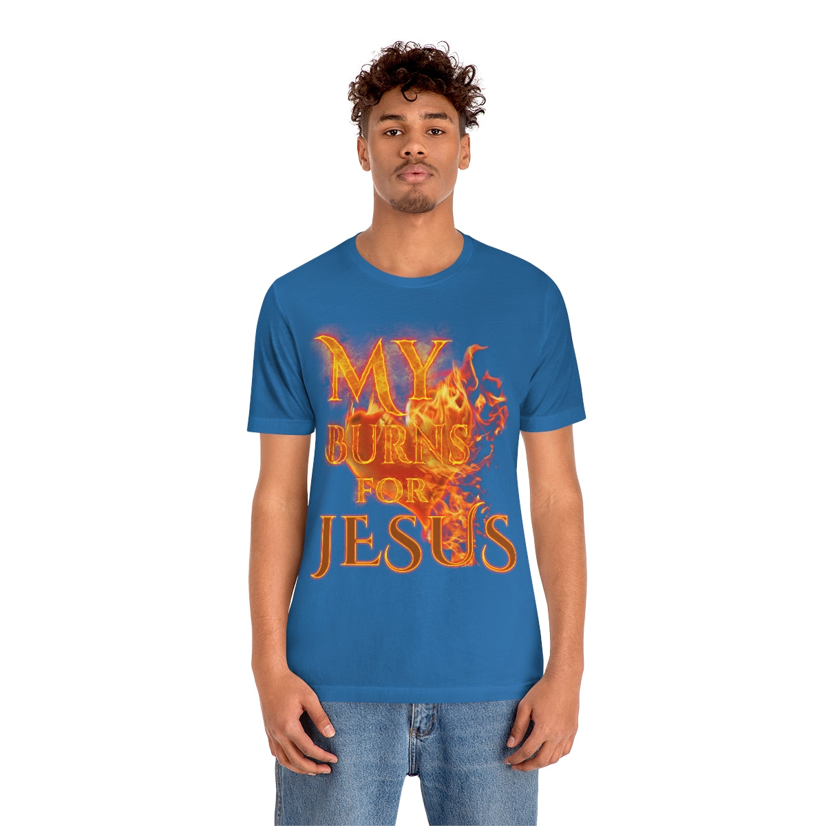 MY HEART BURNS FOR JESUS (Unisex Jersey Short Sleeve Tee)