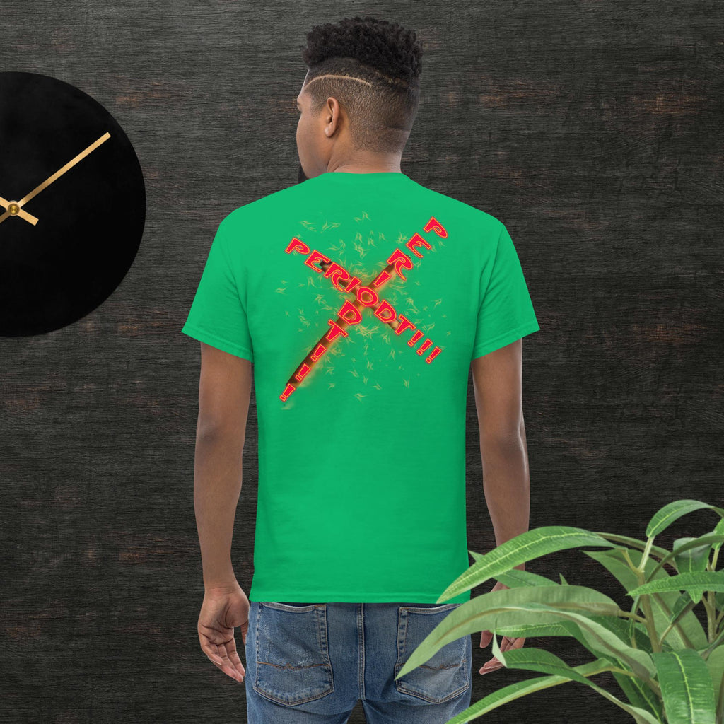 GOD said it That's All You Need - PERIODT - Unisex Classic T-Shirt Gildan 5000