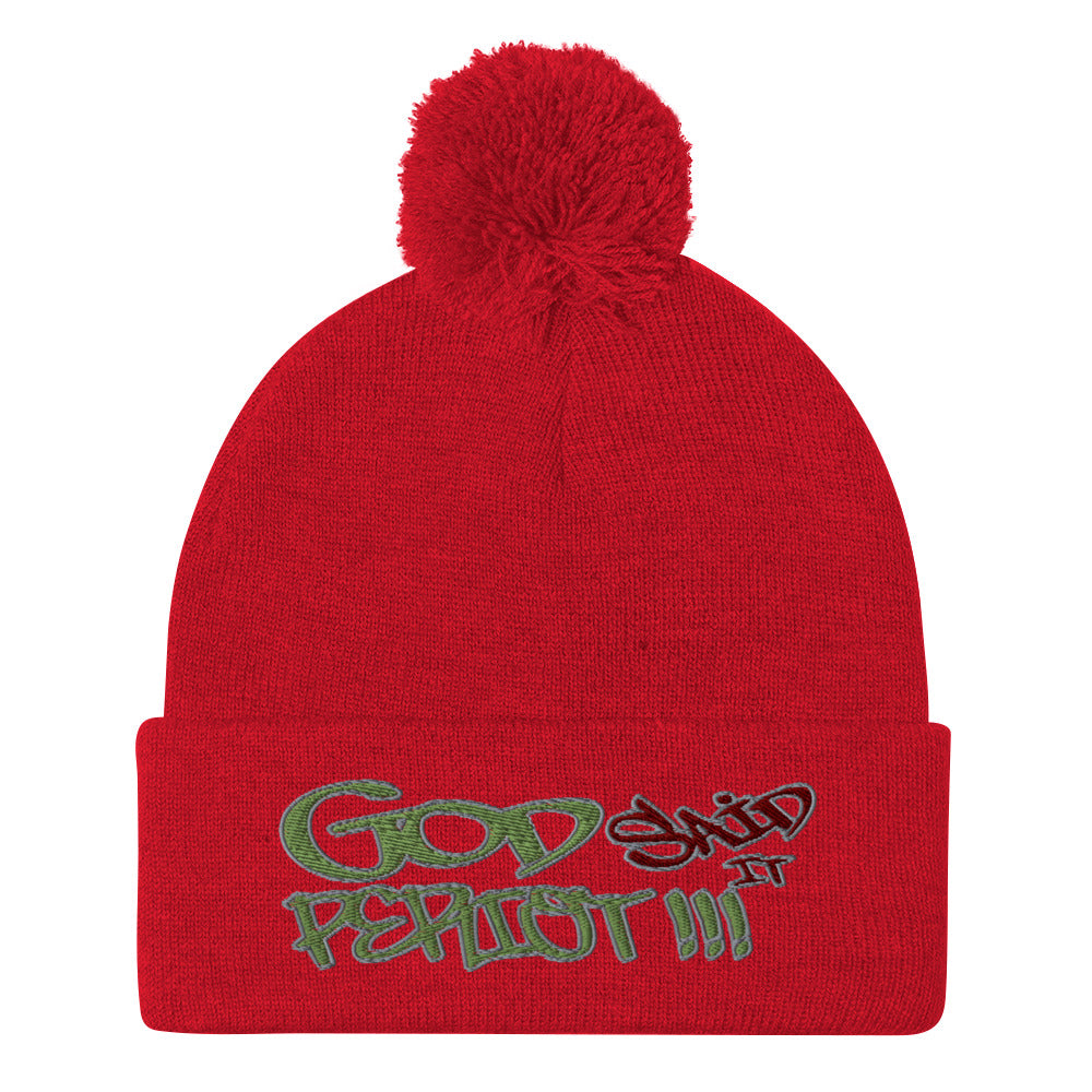 GOD Said It PERIODT!!!! - Pom-Pom Beanie Sportsman SP15