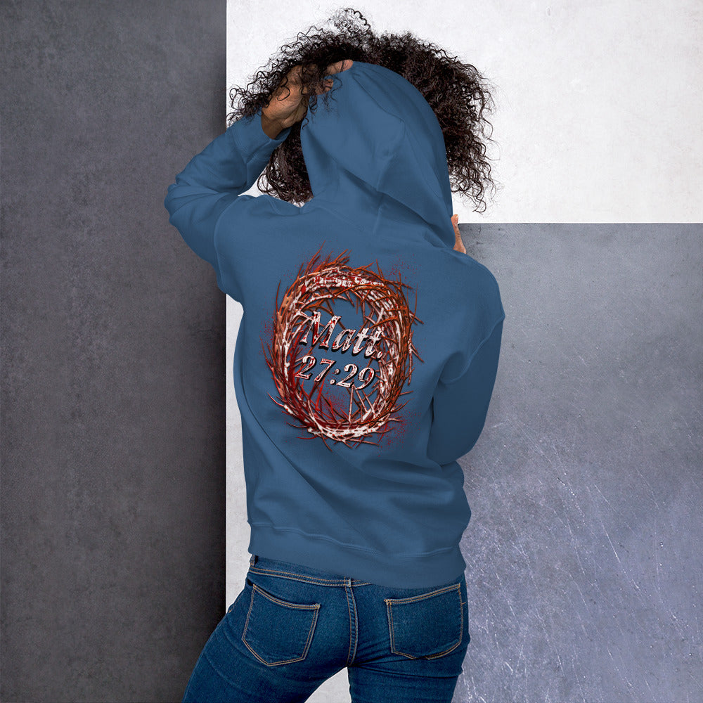 His Soul for Your's Matt. 27:29 - Unisex Hoodie