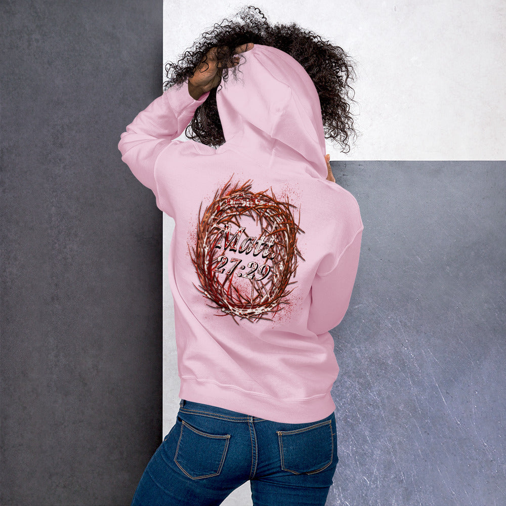 His Soul for Your's Matt. 27:29 - Unisex Hoodie