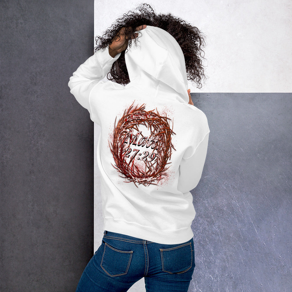 His Soul for Your's Matt. 27:29 - Unisex Hoodie