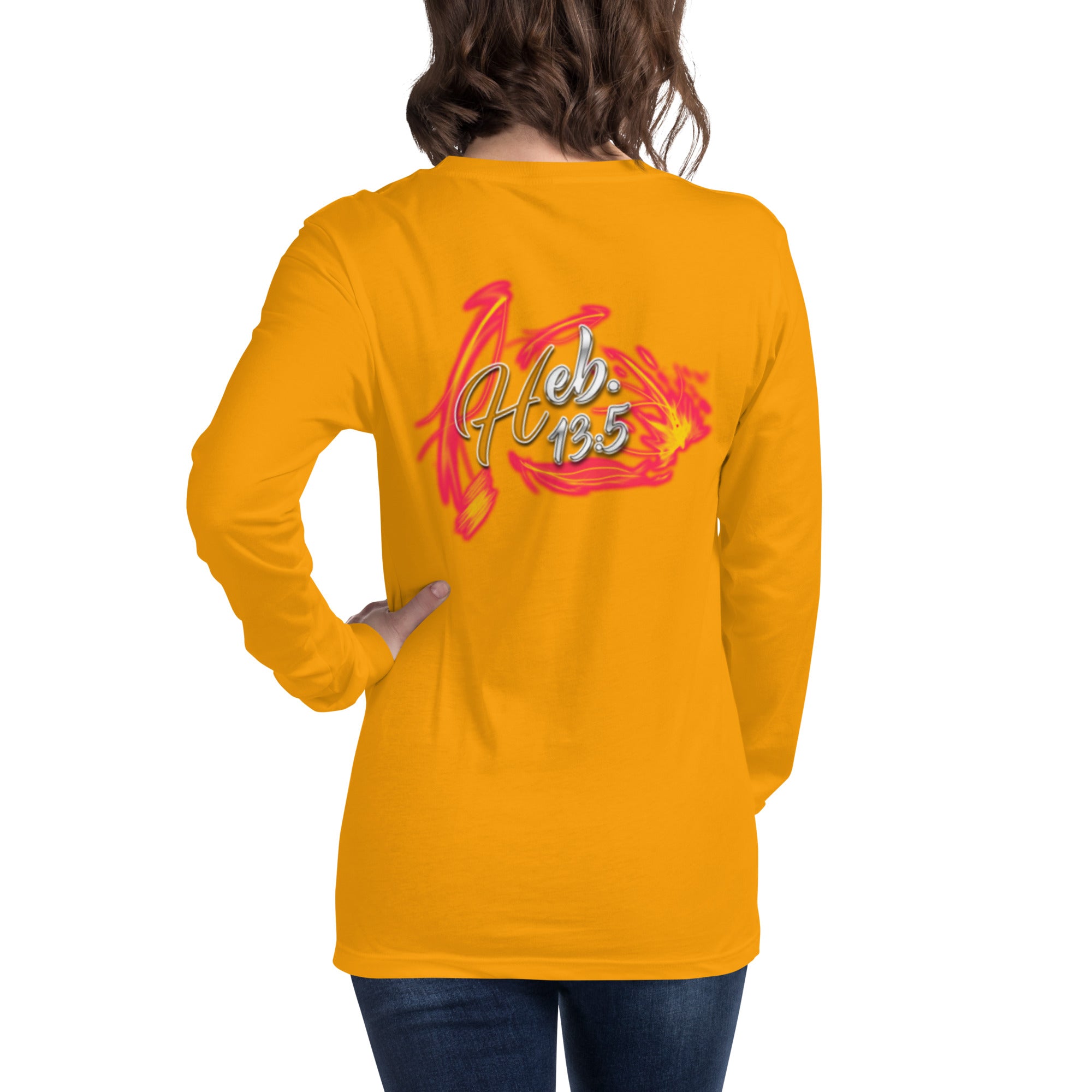 GOD Only Never Leaves You Heb 13:15 - Unisex Long Sleeve Tee | Bella + Canvas 3501 (Sizes Run Small)