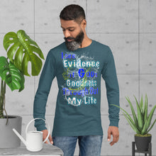 Load image into Gallery viewer, I See Evidence of God&#39;s Goodness Throughout My Life Ps. 23:6 - Unisex Long Sleeve Tee
