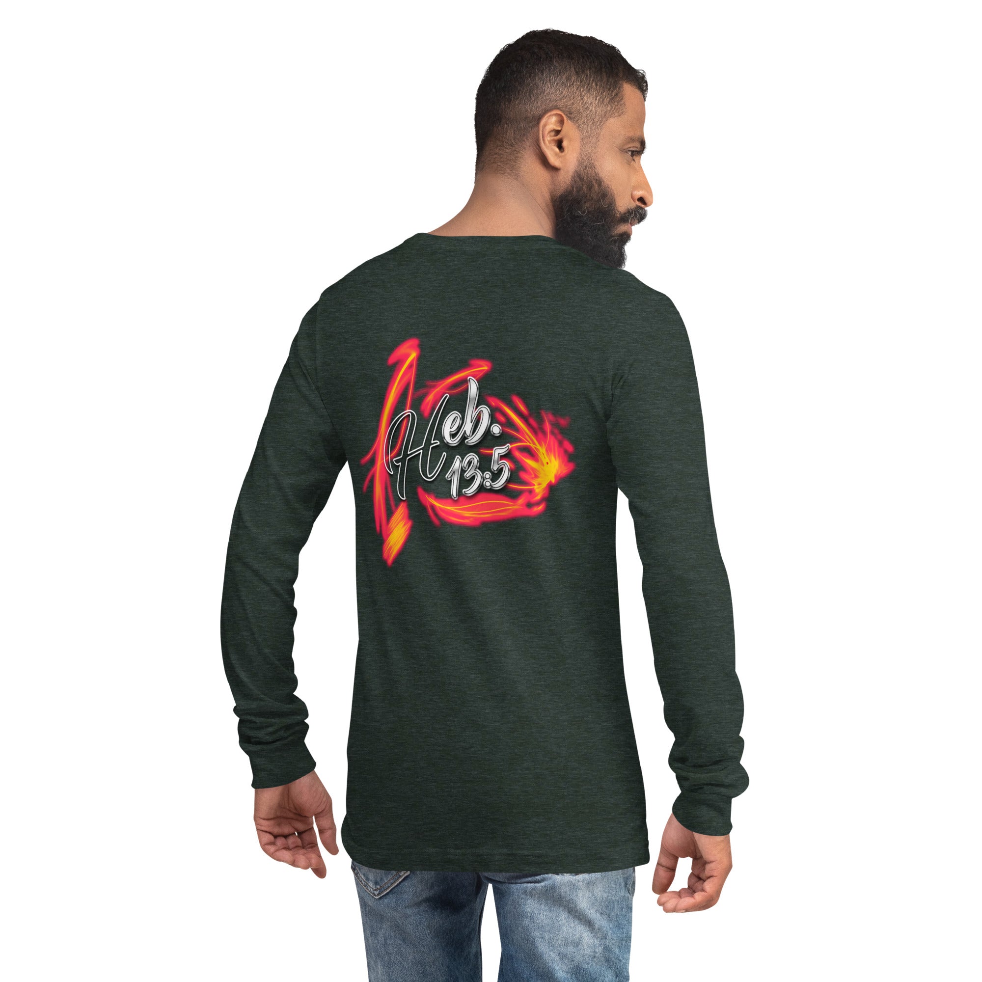 GOD Only Never Leaves You Heb 13:15 - Unisex Long Sleeve Tee | Bella + Canvas 3501 (Sizes Run Small)