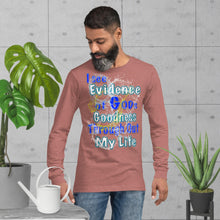 Load image into Gallery viewer, I See Evidence of God&#39;s Goodness Throughout My Life Ps. 23:6 - Unisex Long Sleeve Tee
