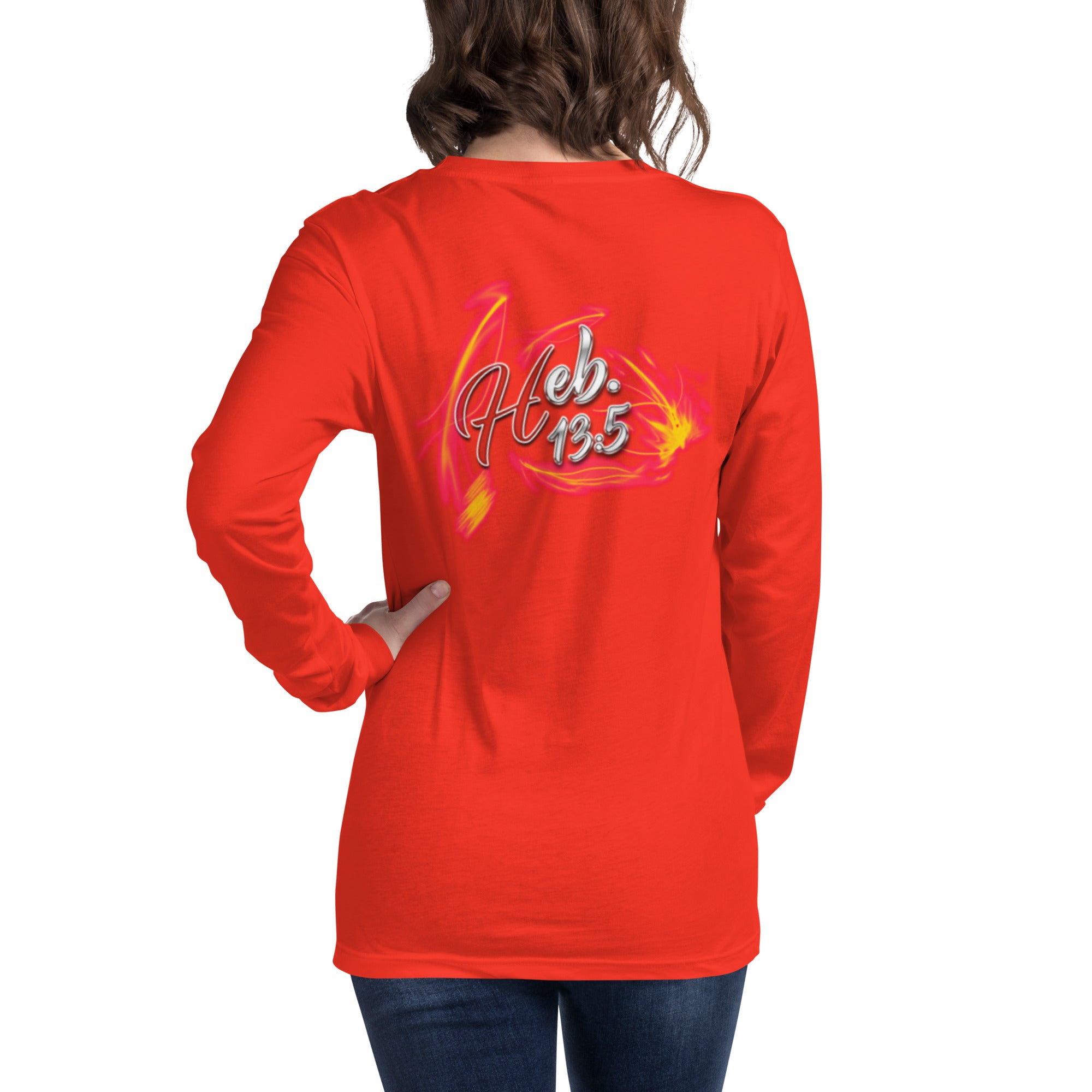 GOD Only Never Leaves You Heb 13:15 - Unisex Long Sleeve Tee | Bella + Canvas 3501 (Sizes Run Small)