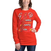 Load image into Gallery viewer, GOD Only Never Leaves You Heb 13:15 - Unisex Long Sleeve Tee
