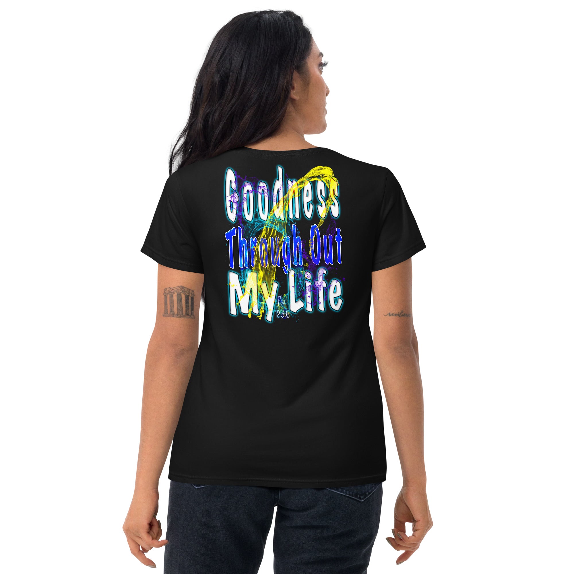 I See Evidence of God's Goodness Through Out My Life - Women's short sleeve t-shirt